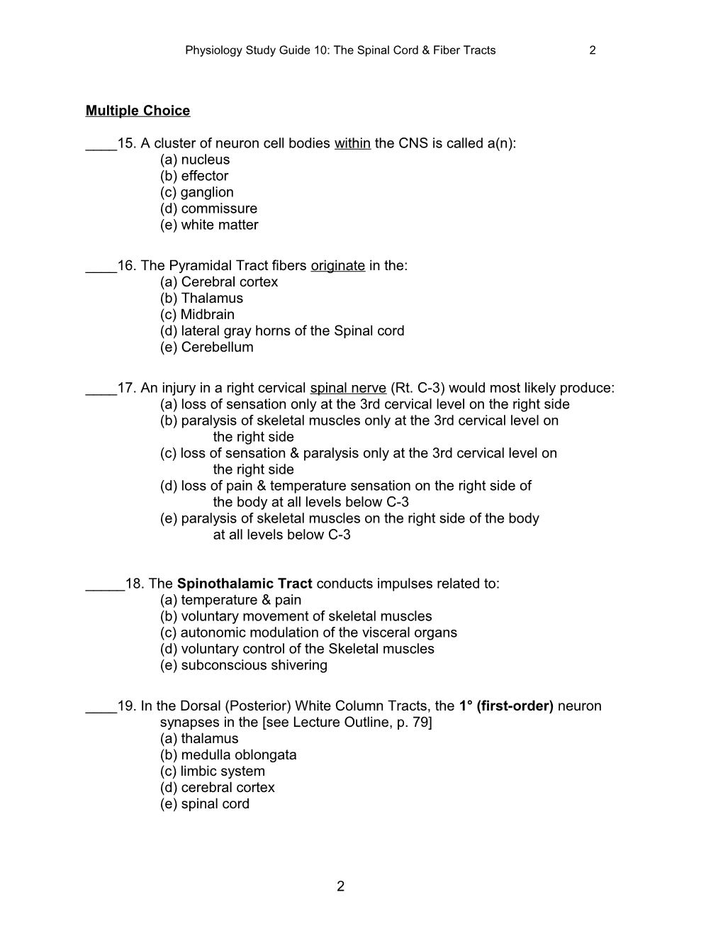 Physiology Study Guide 10: the Spinal Cord & Fiber Tracts1
