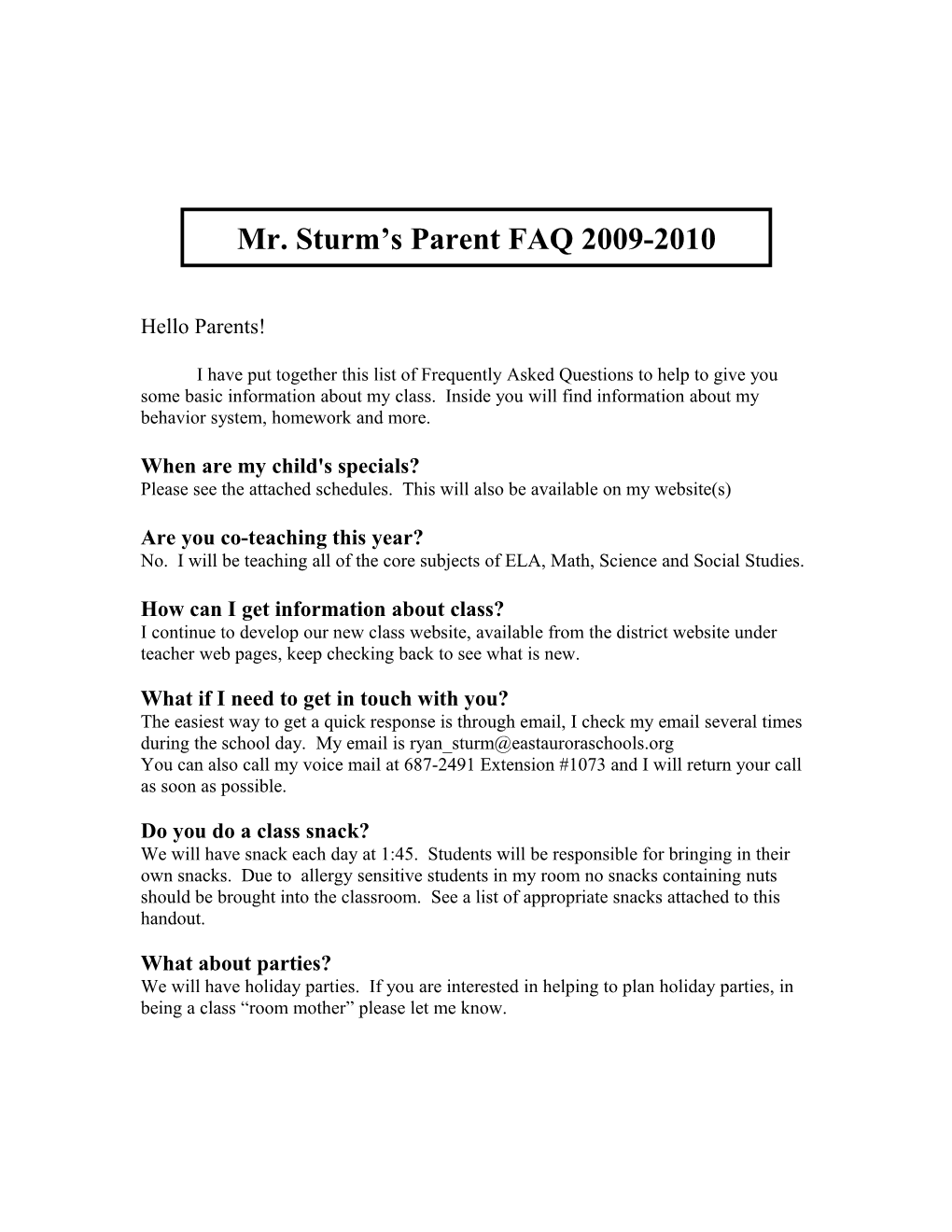 Mr. Sturm S Parent FAQ 2009-2010