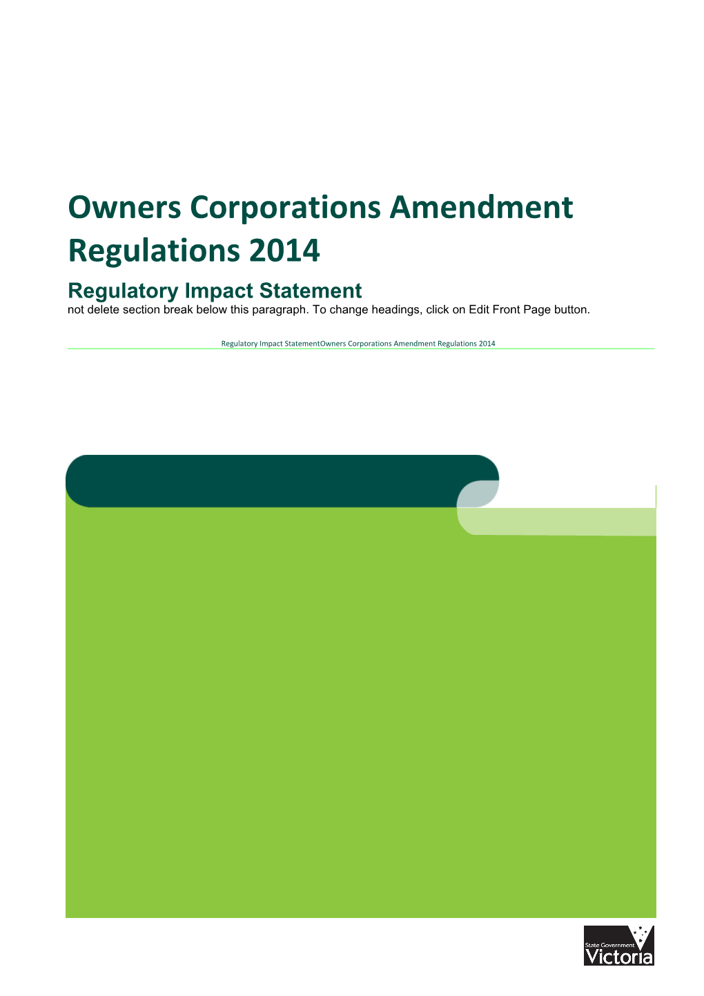 Owners Corporations Amendment Regulations 2014 Regulatory Impact Statement