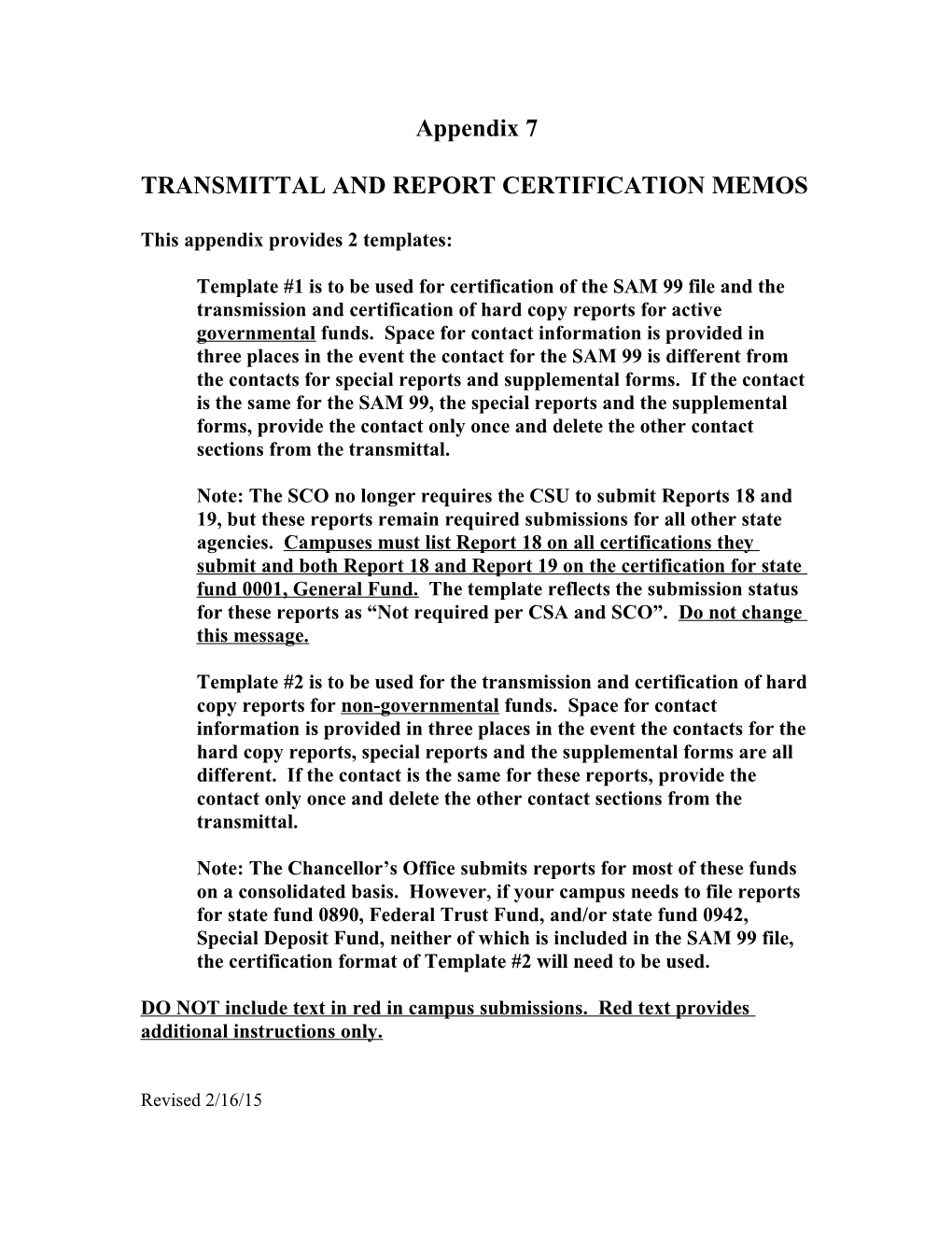 Transmittal and Report Certification Memos