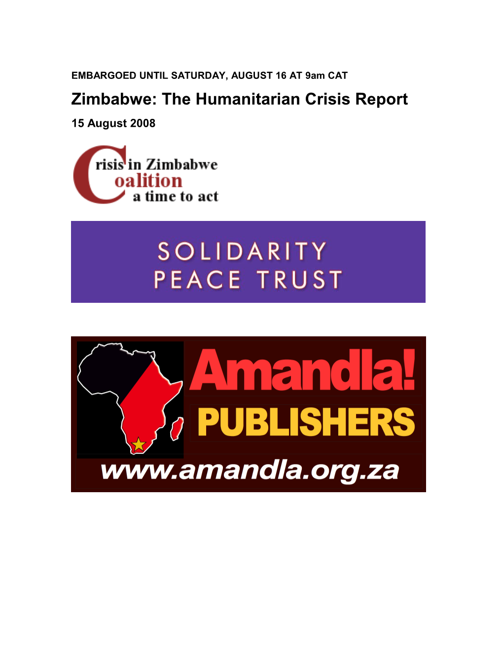 Zimbabwe: the Humanitarian Crisis Report
