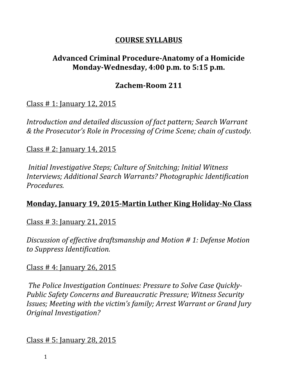 Advanced Criminal Procedure-Anatomy of a Homicide