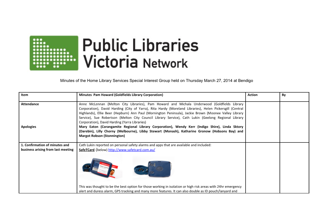 Minutes of the Home Library Services Special Interest Group Held on Thursday March 27