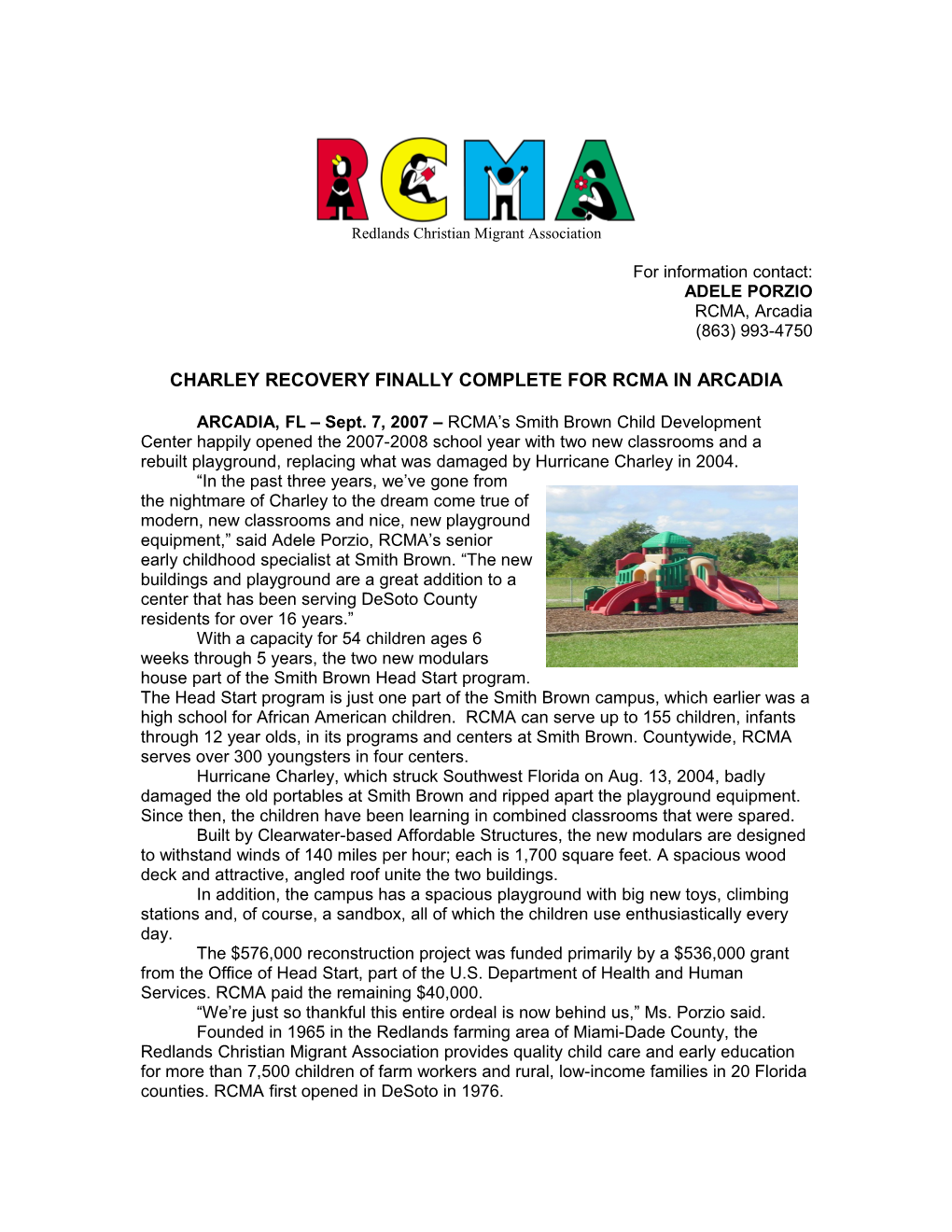 RCMA Smith Brown Child Development Center Opened the 2007-2008 School Year with Brand New