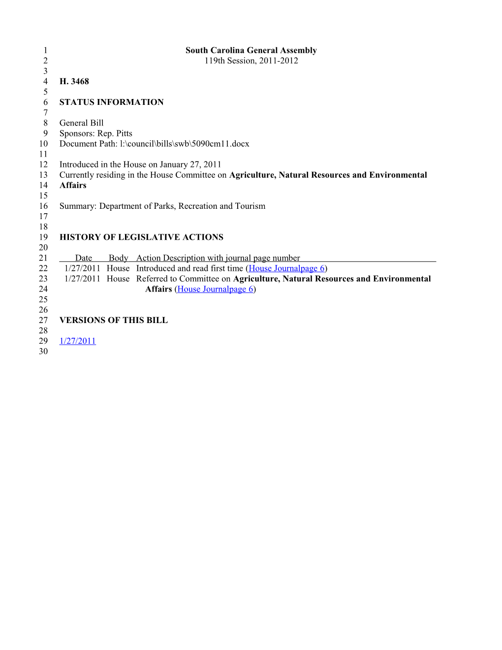 2011-2012 Bill 3468: Department of Parks, Recreation and Tourism - South Carolina Legislature