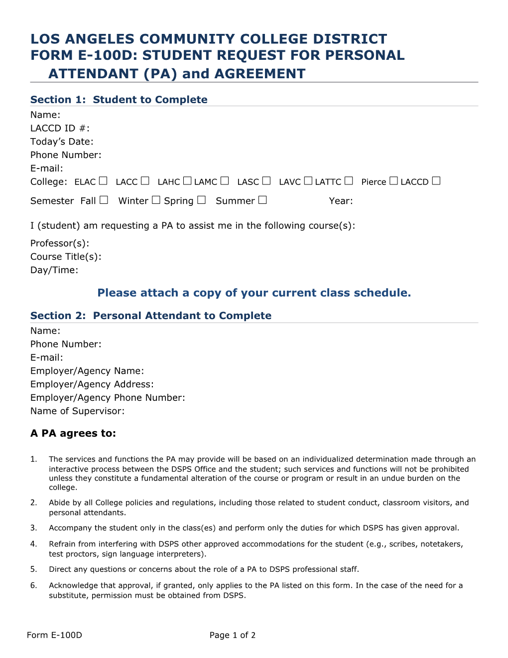 FORM E-100D: STUDENT REQUEST for PERSONAL ATTENDANT (Pa) and AGREEMENT