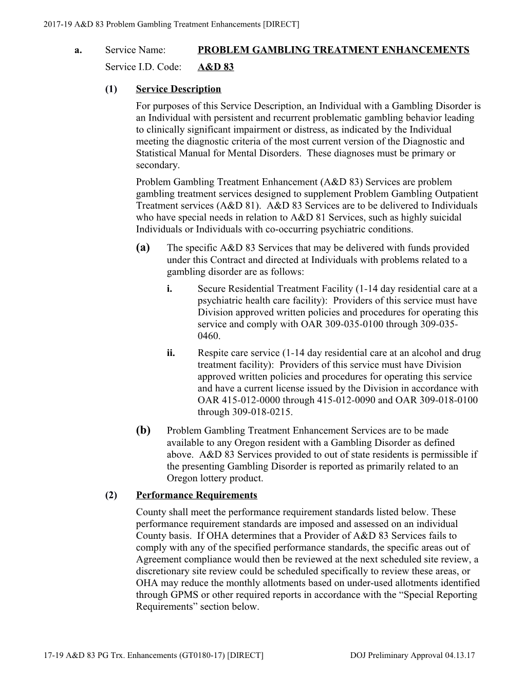 2017-19 A&D 83 Problem Gambling Treatment Enhancements DIRECT