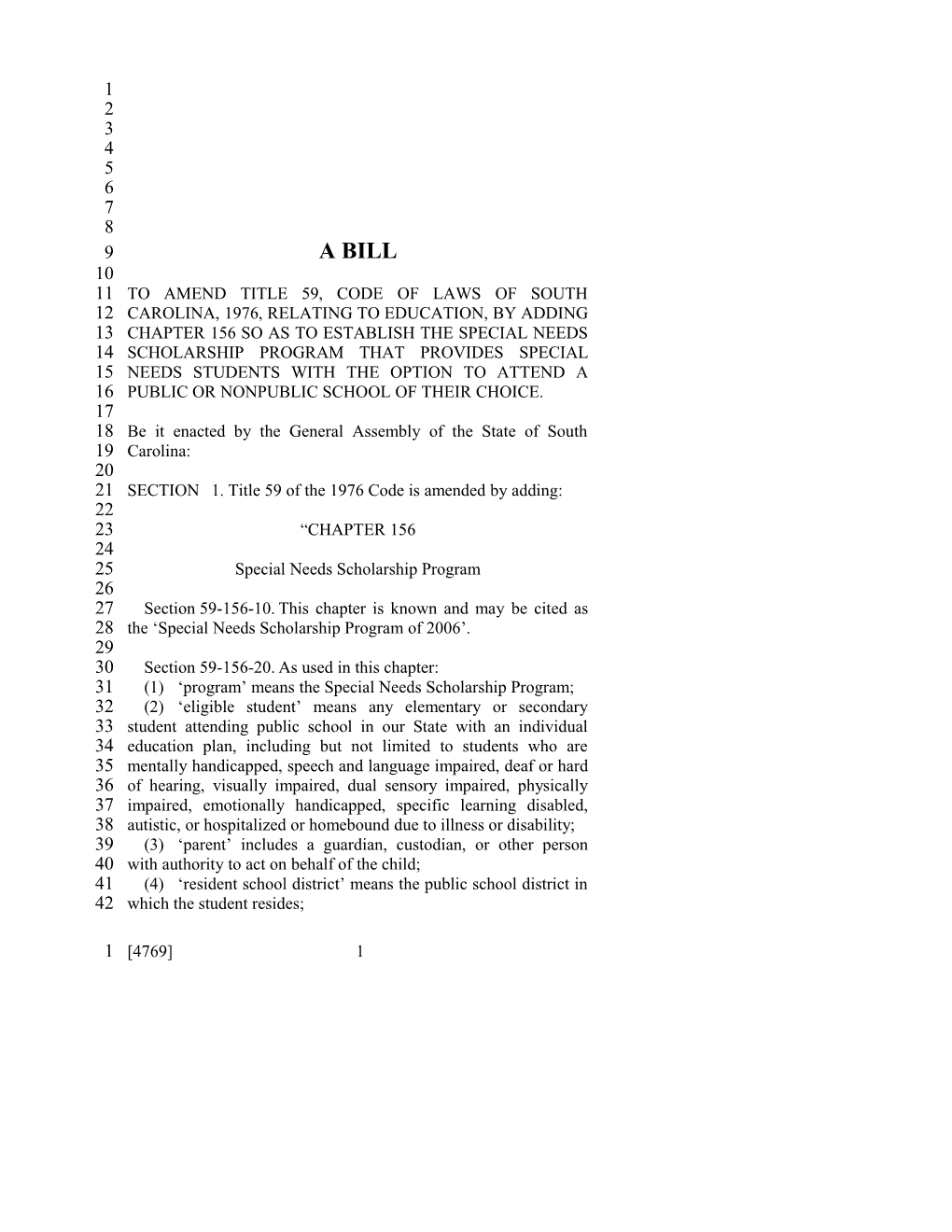 2005-2006 Bill 4769: Special Needs Scholarship Program - South Carolina Legislature Online
