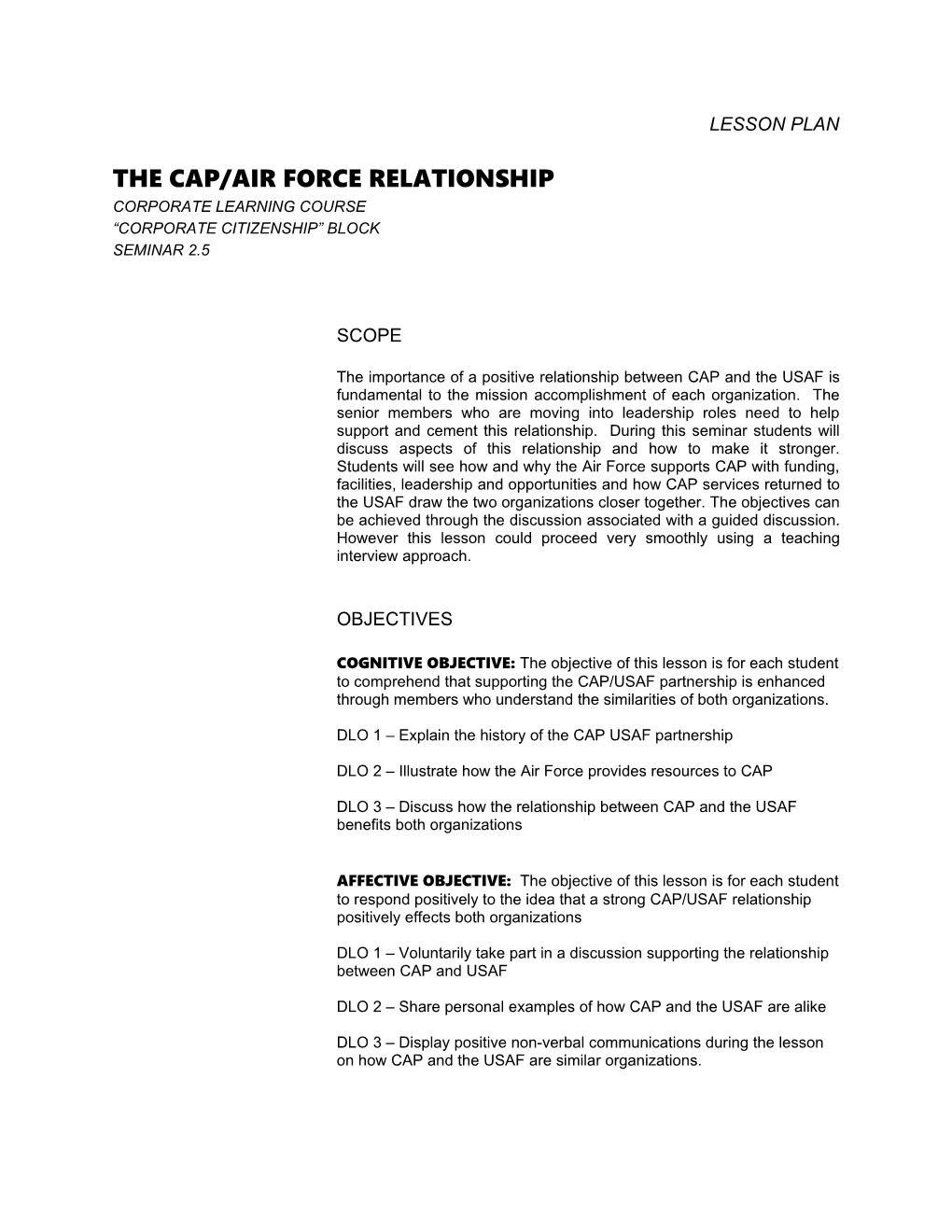 The Cap/Air Force Relationship