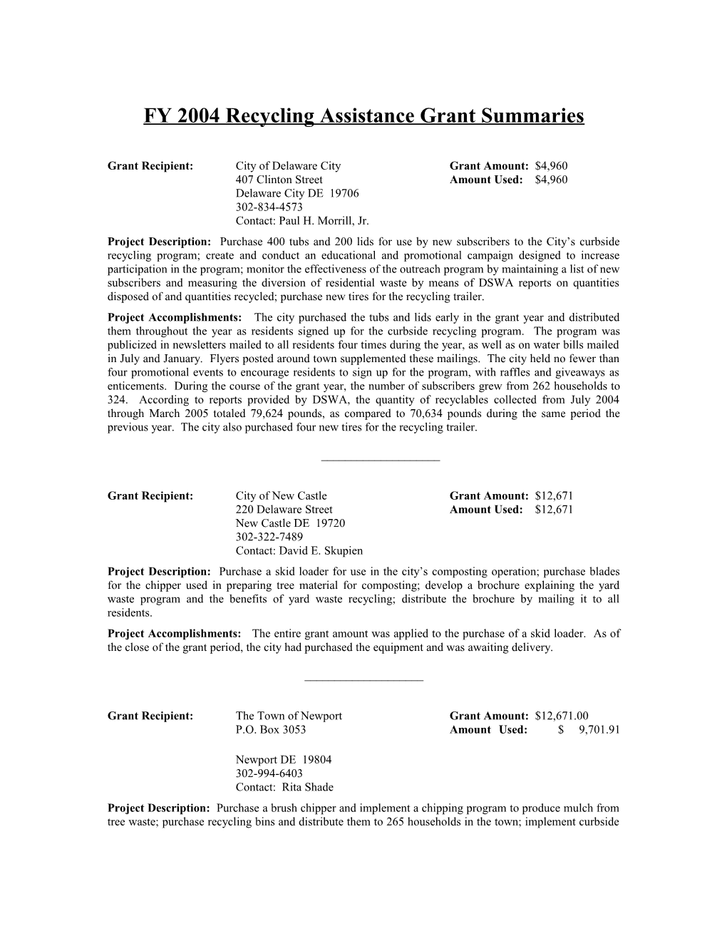 Summaries of Recycling Assistance Grants