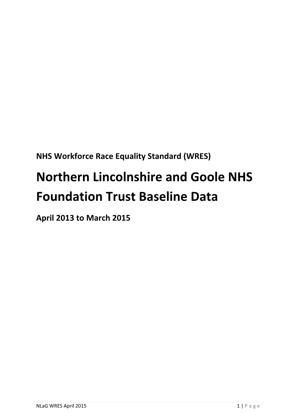 NHS Workforce Race Equality Standard (WRES)