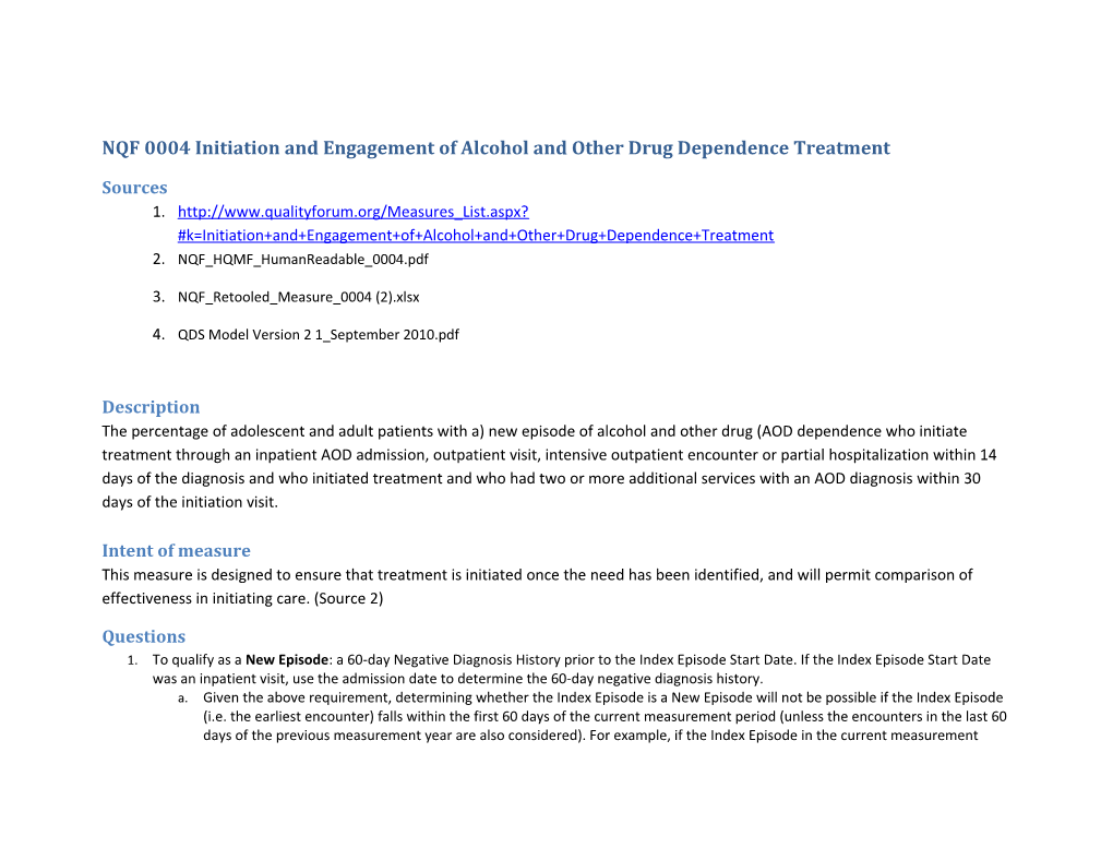 NQF 0004 Initiation and Engagement of Alcohol and Other Drug Dependence Treatment