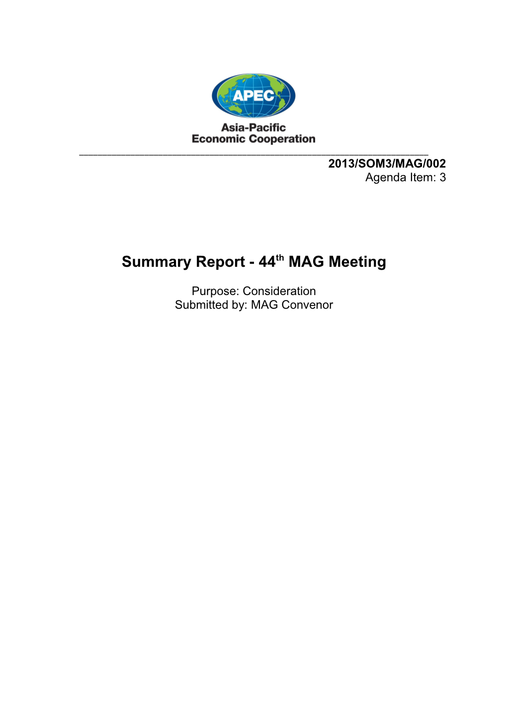 Summary Report - 44Thmag Meeting