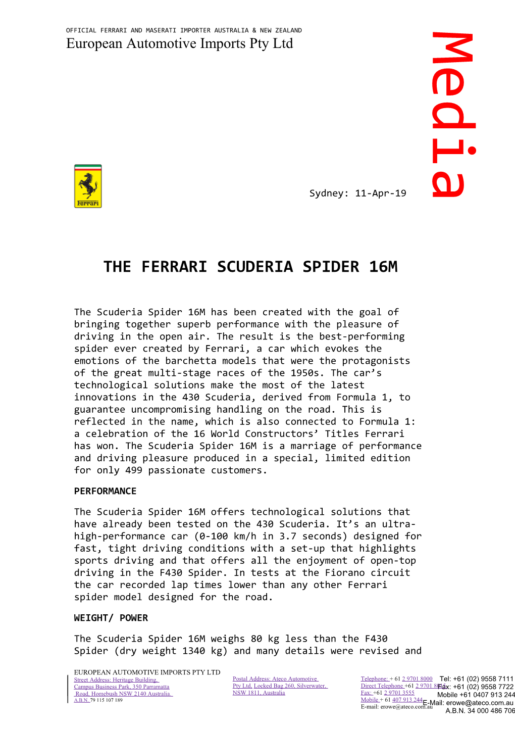 The Ferrari Scuderia Spider 16M