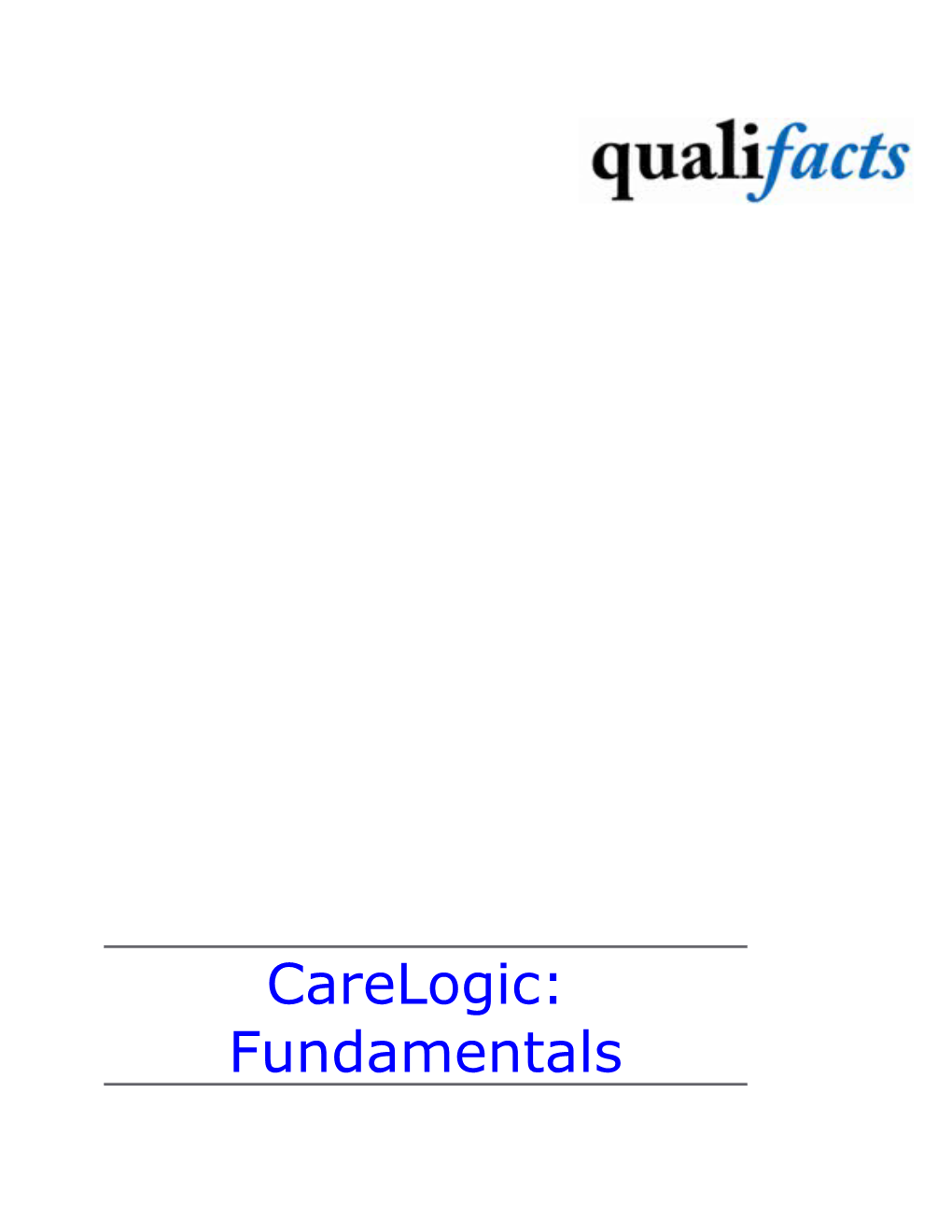 Chapter 1: Overview of Carelogic