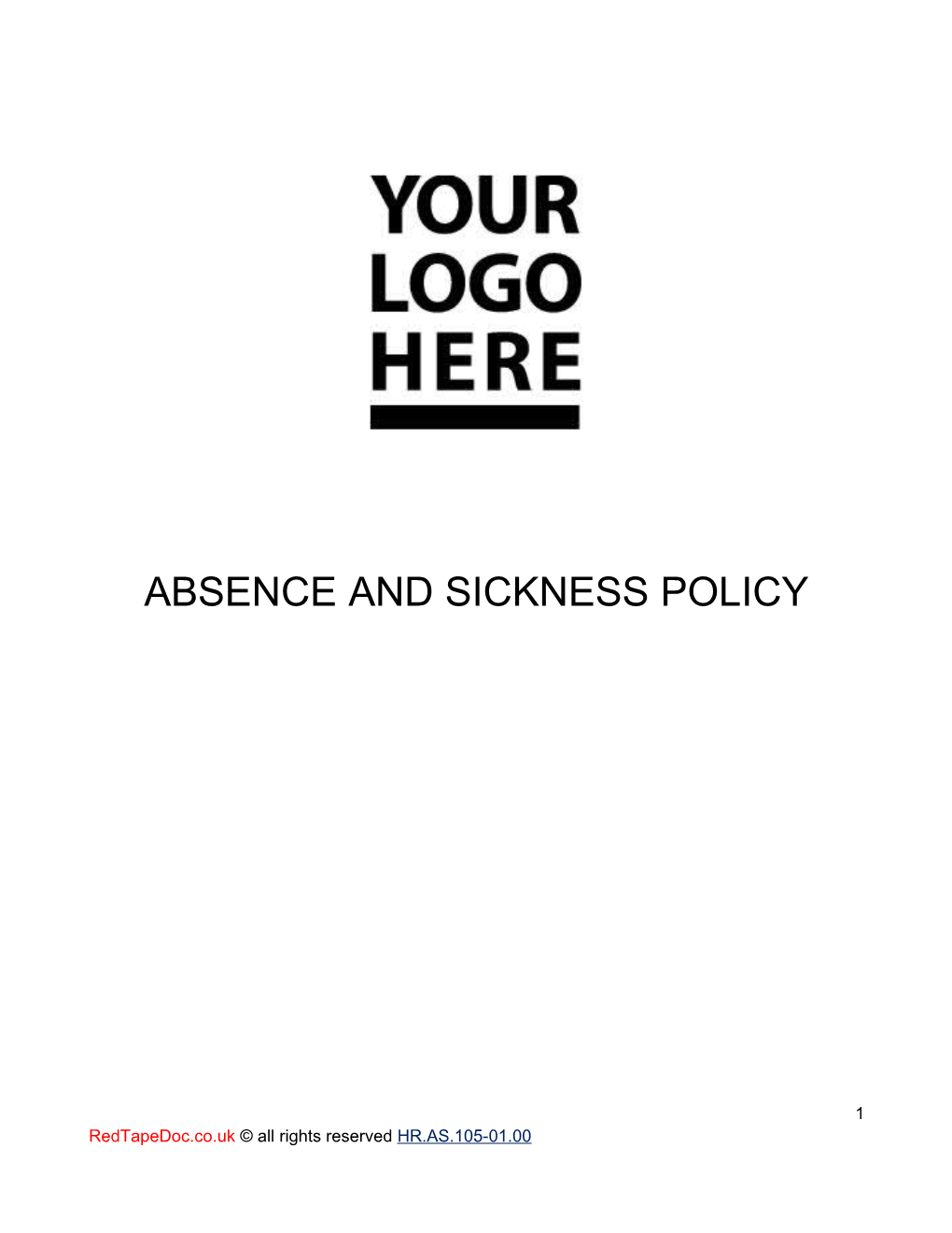 Absence and Sickness Policy