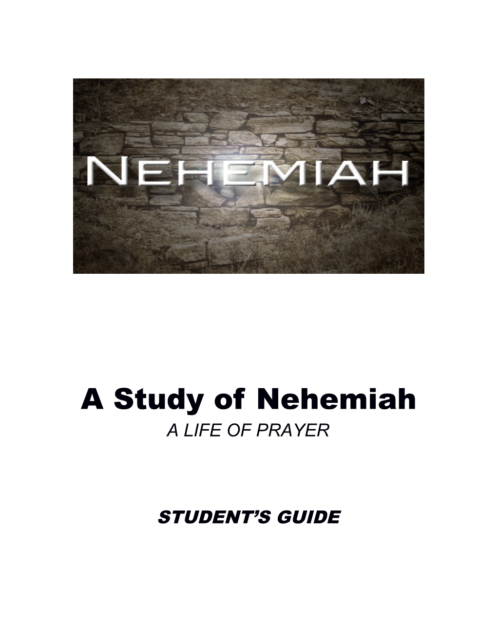 A Study of Nehemiah