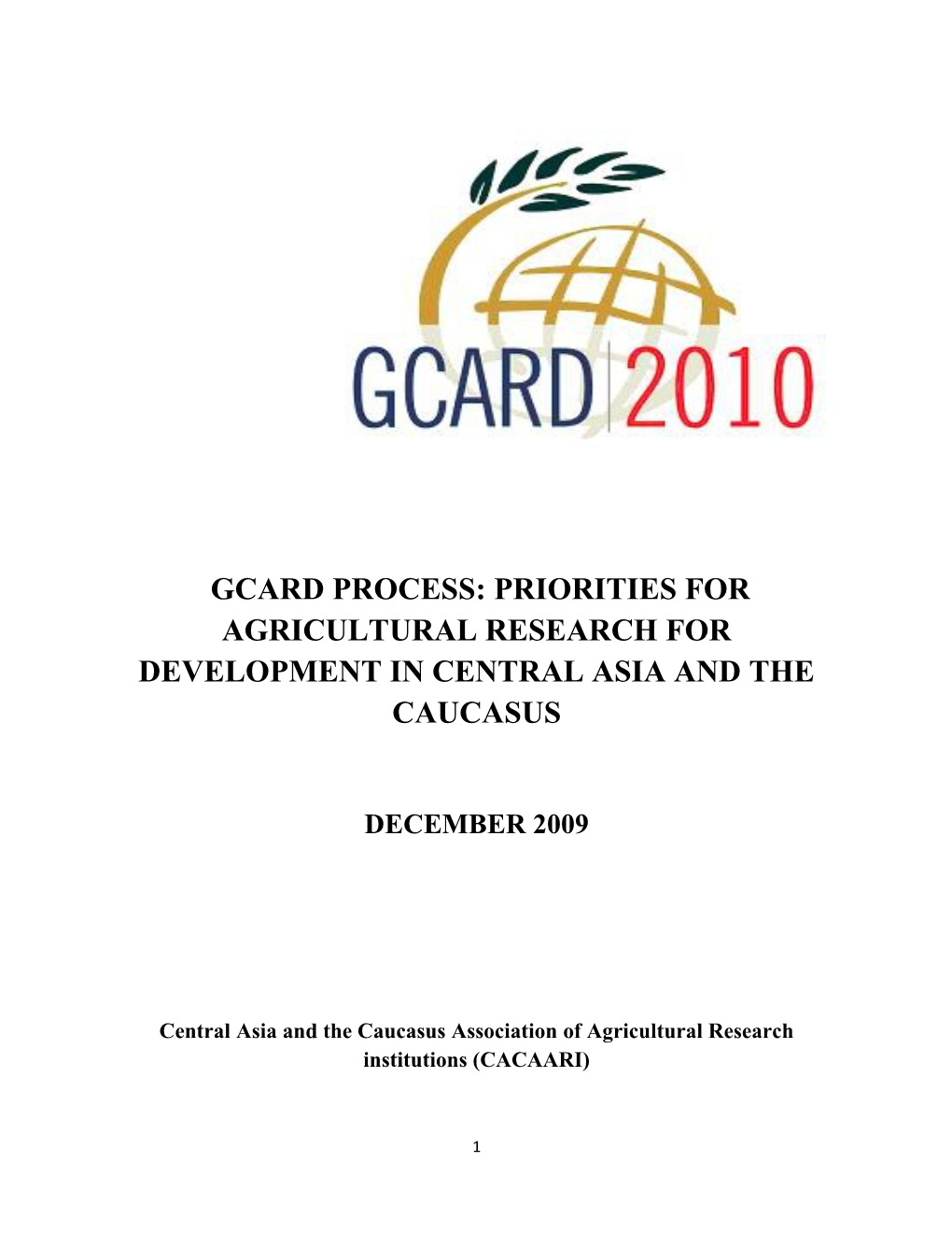 Central Asia and the Caucasus Association of Agricultural Research Institutions (CACAARI)