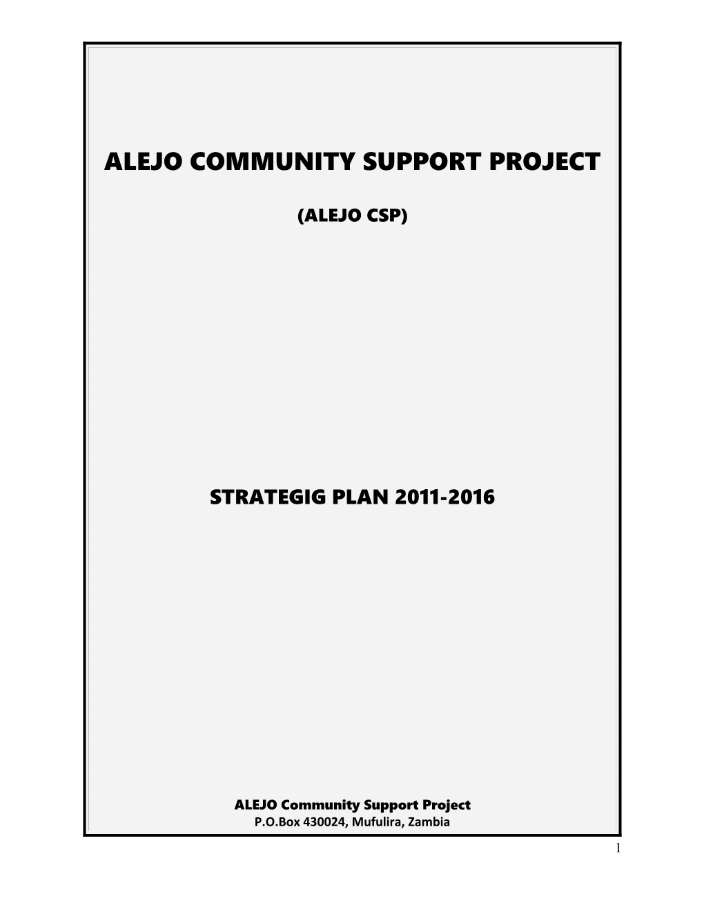 Alejo Community Support Project