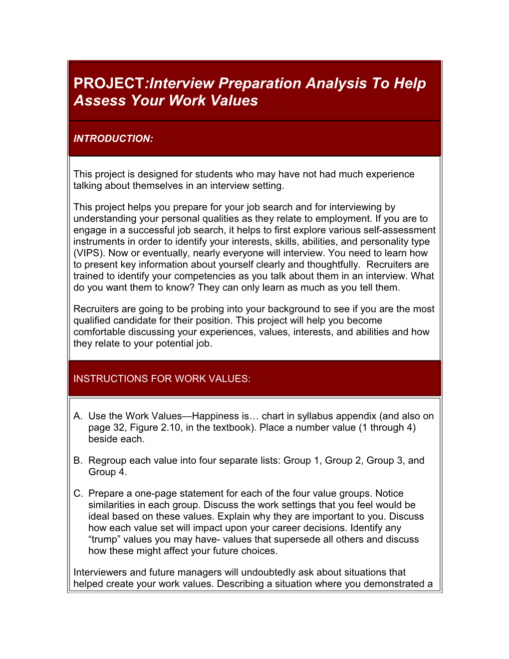 PROJECT:Interview Preparation Analysis to Help Assess Your Work Values