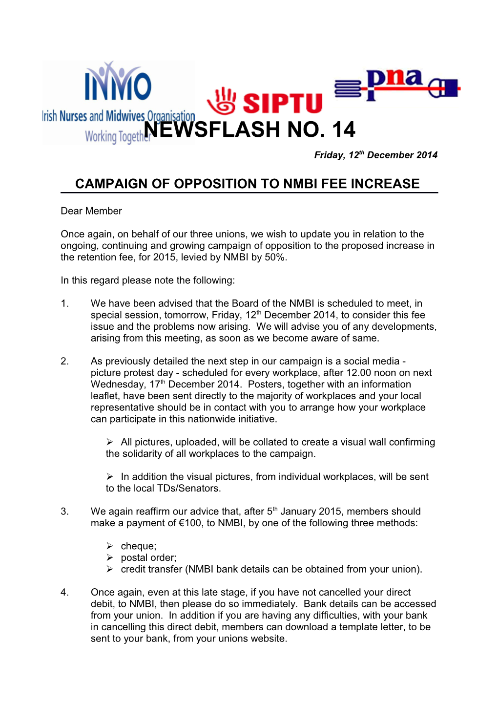 Campaign of Opposition to Nmbi Fee Increase