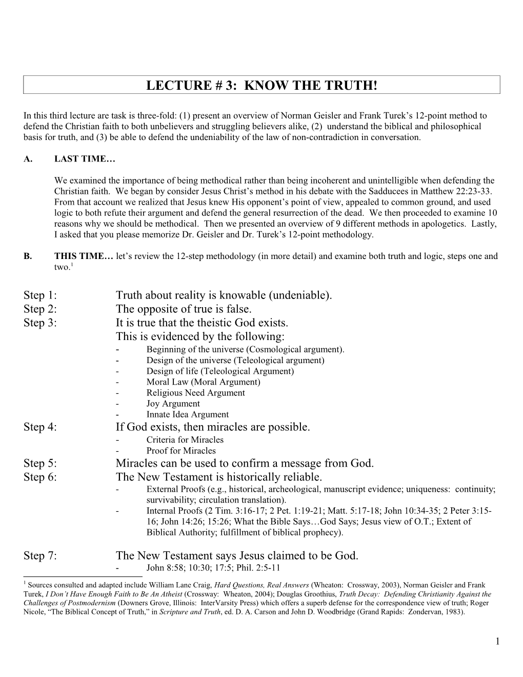 Lecture # 3: Know the Truth!