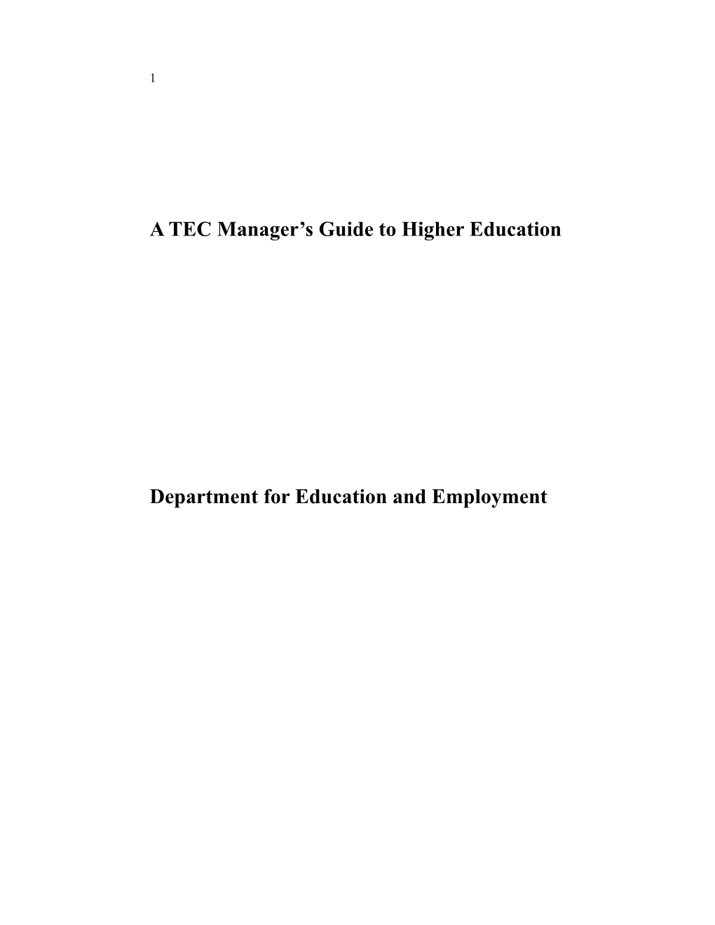 A TEC Manager S Guide to Higher Education