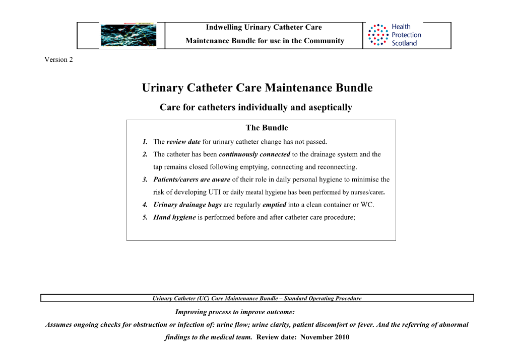 Urinary Catheter Care Maintenance Bundle