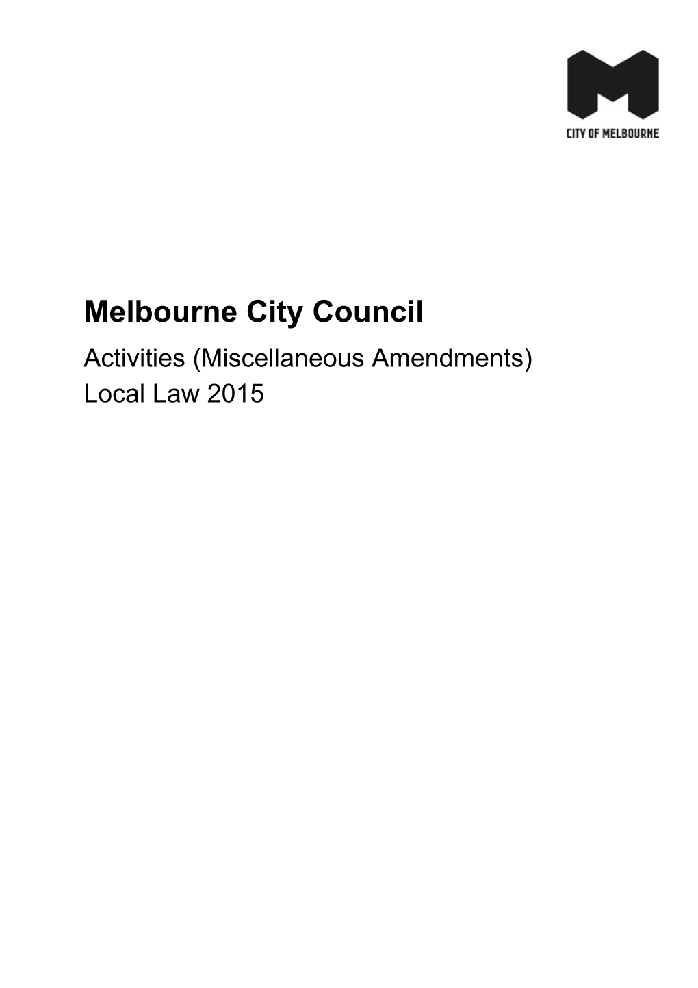 Activities (Miscellaneous Amendments) Local Law 2015