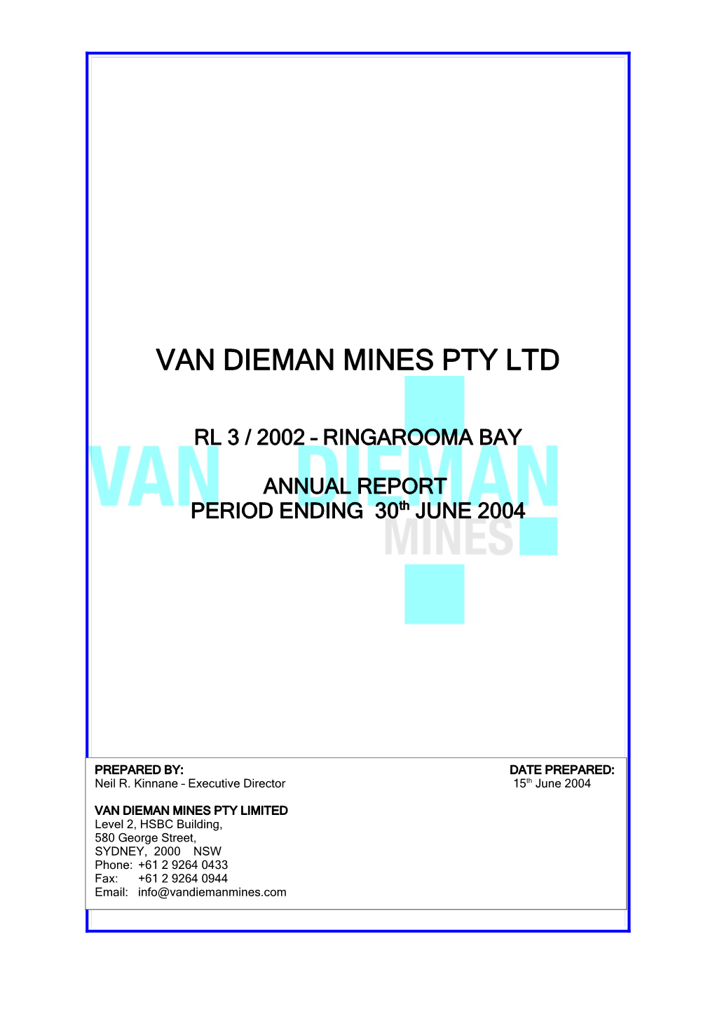 Van Dieman Mines Pty Ltd