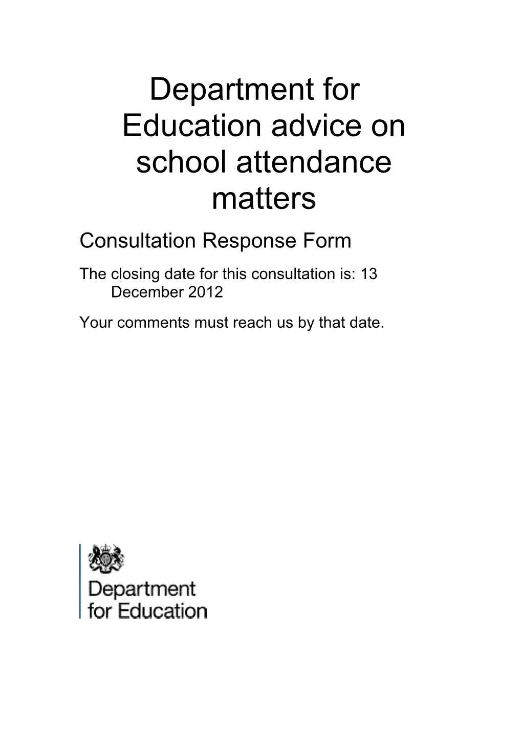 Department for Education Advice on School Attendance Matters