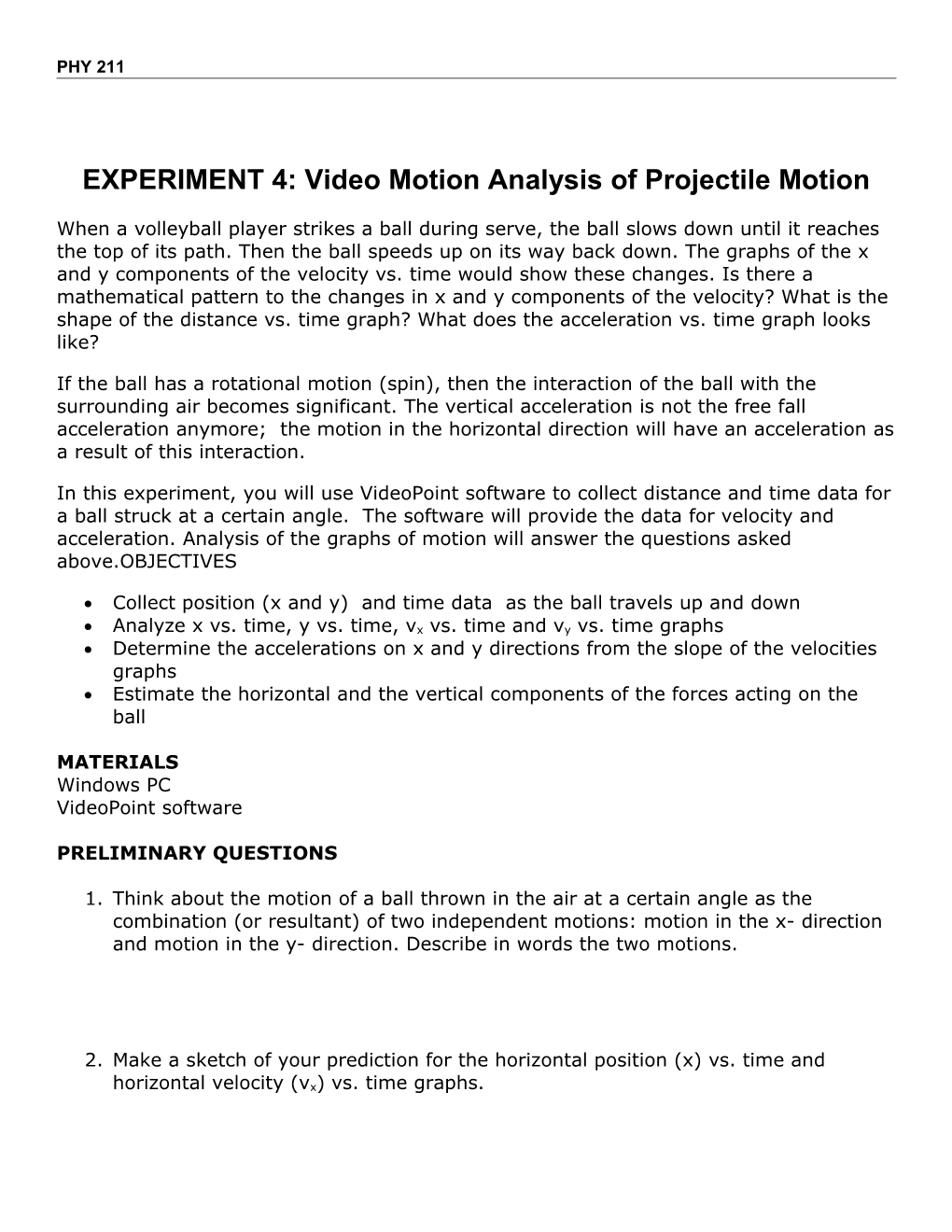 EXPERIMENT 4: Video Motion Analysis of Projectile Motion