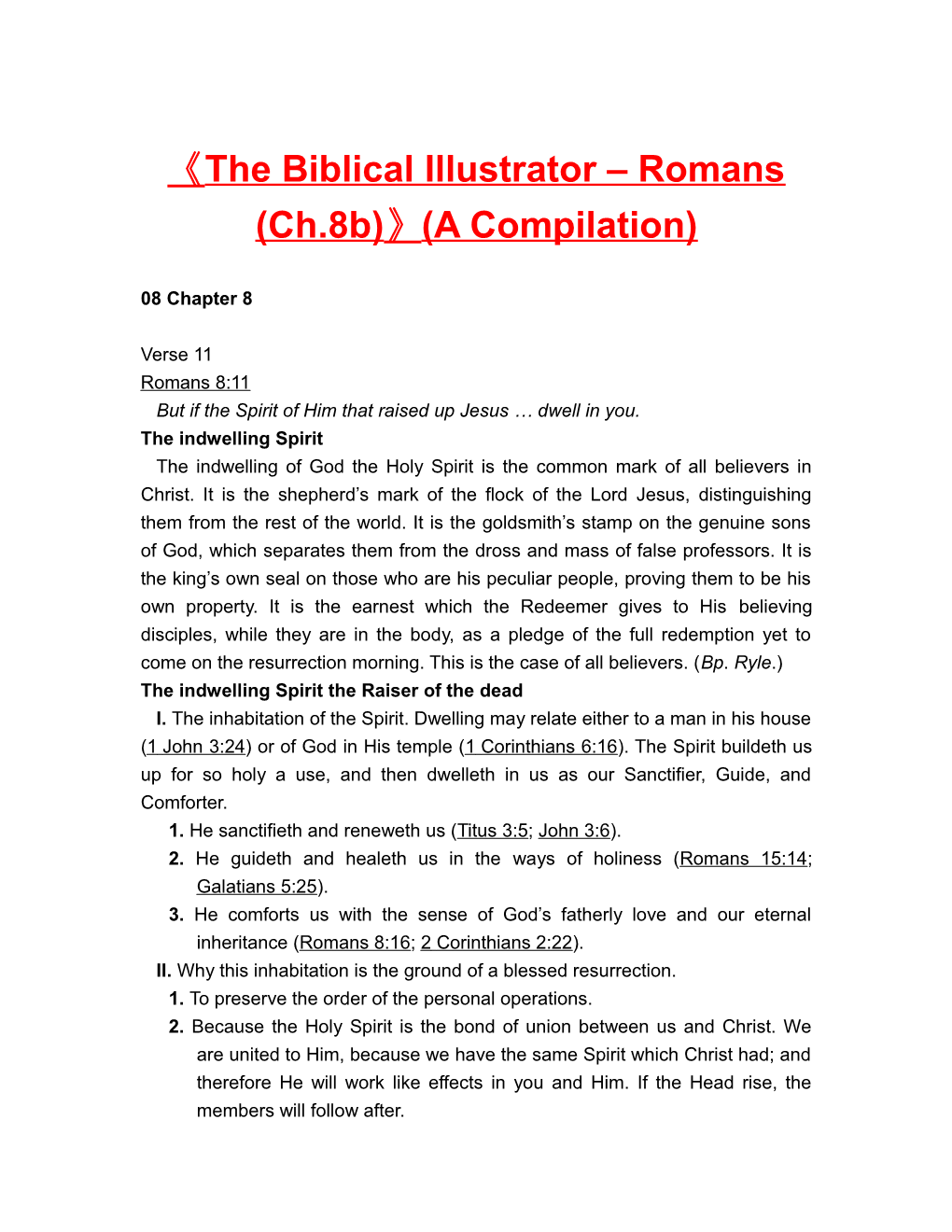 The Biblical Illustrator Romans (Ch.8B) (A Compilation)