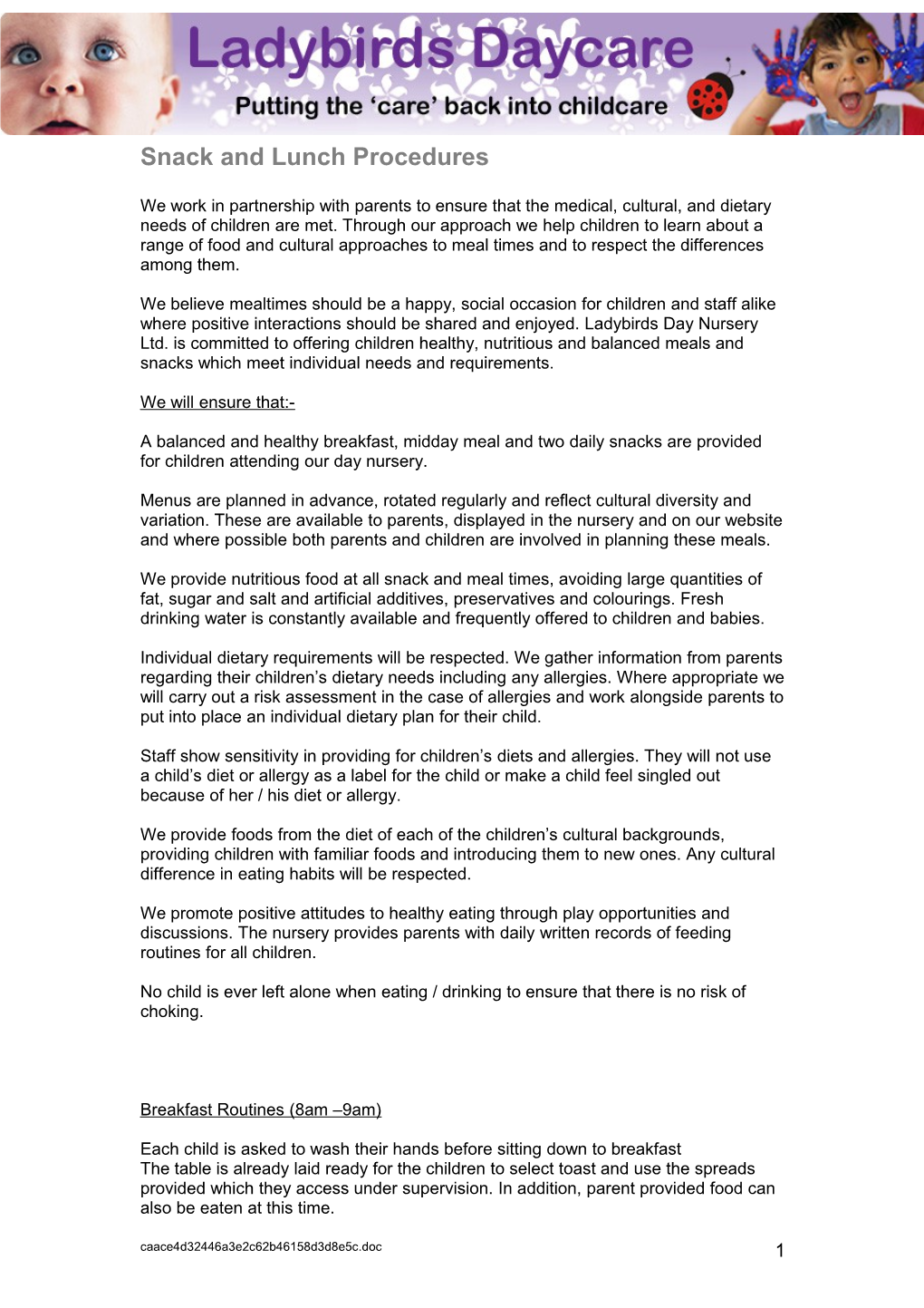 As a Registered Childcare Establishment We Are Obliged to Provide First Aid Treatment And