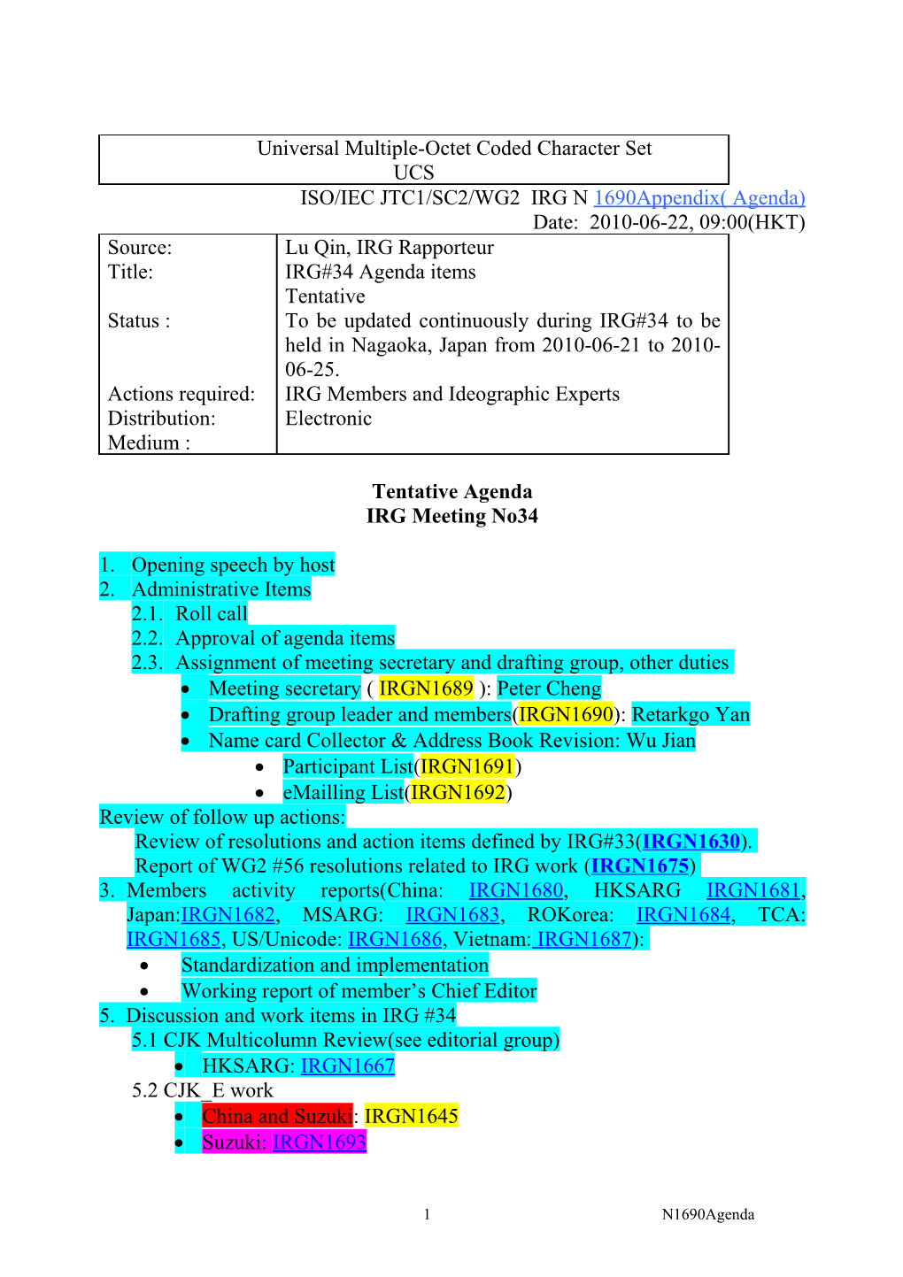 ISO/IEC JTC1/SC2/WG2 IRG N 1690Appendix( Agenda)