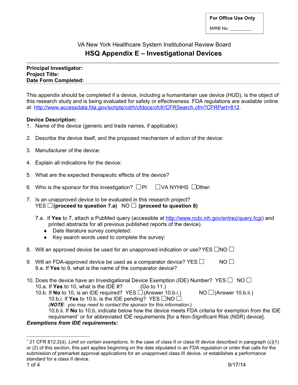 HSQ Appendix E - Investigational Devices