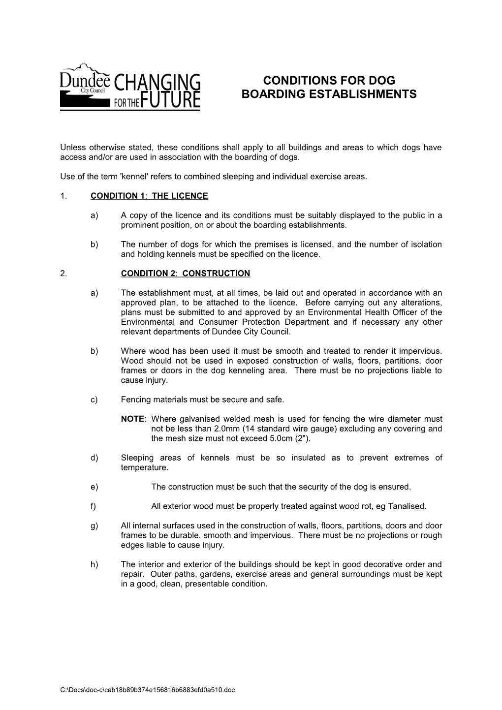 Use of the Term 'Kennel' Refers to Combined Sleeping and Individual Exercise Areas