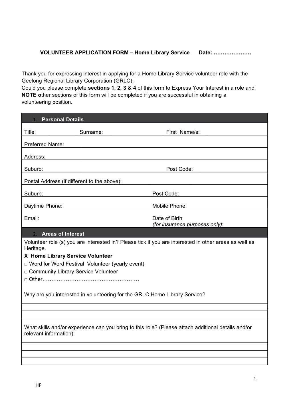 VOLUNTEER APPLICATION FORM Home Library Service Date