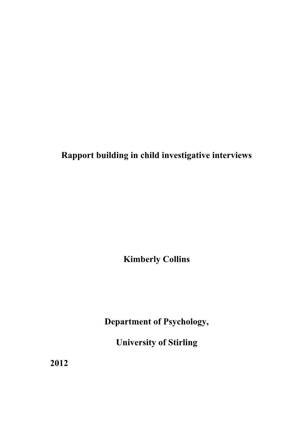 Rapport Building in Child Investigative Interviews
