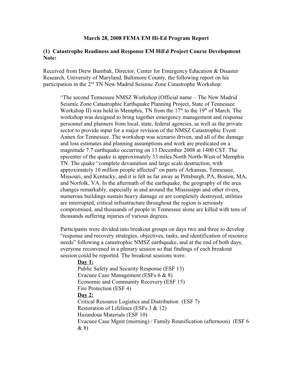 March 28, 2008 FEMA EM Hi-Ed Program Report