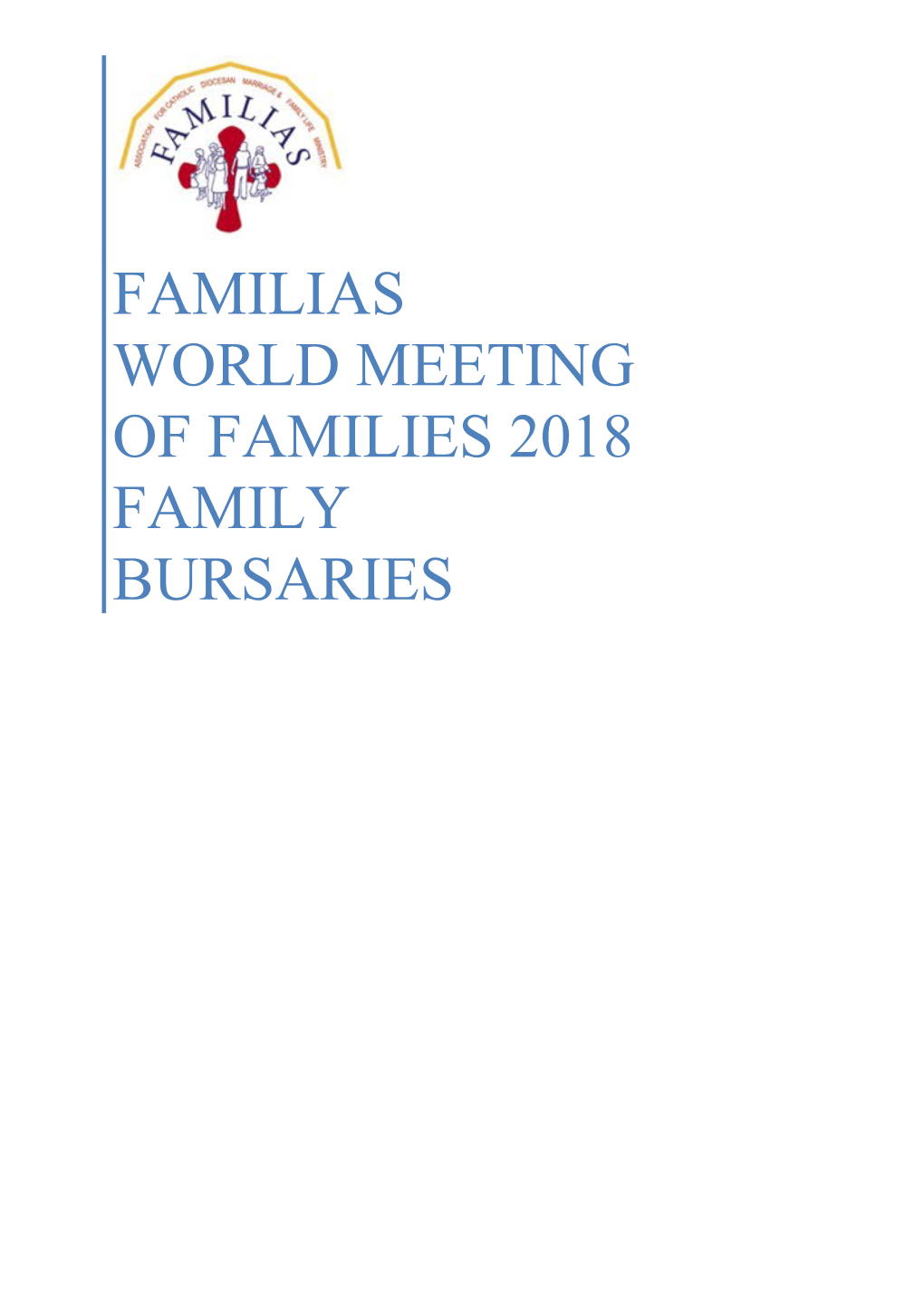 Familias World Meeting of Families 2018 Family Bursaries