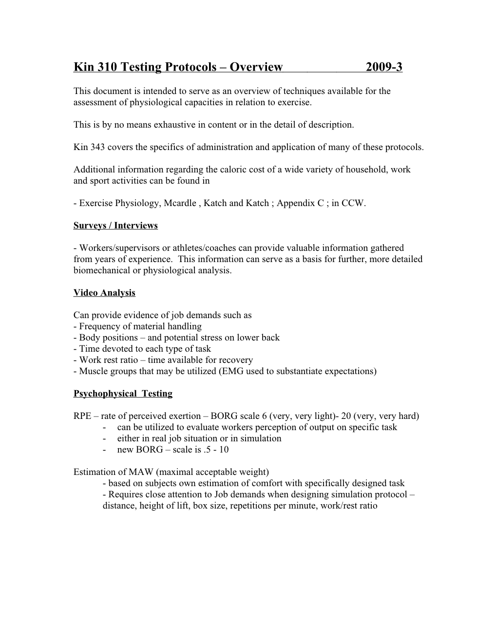 Kin 310 Testing Protocols Overview