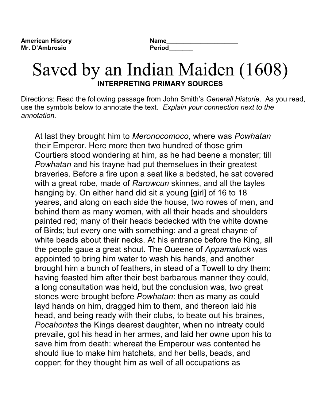 Saved by an Indian Maiden (1608)