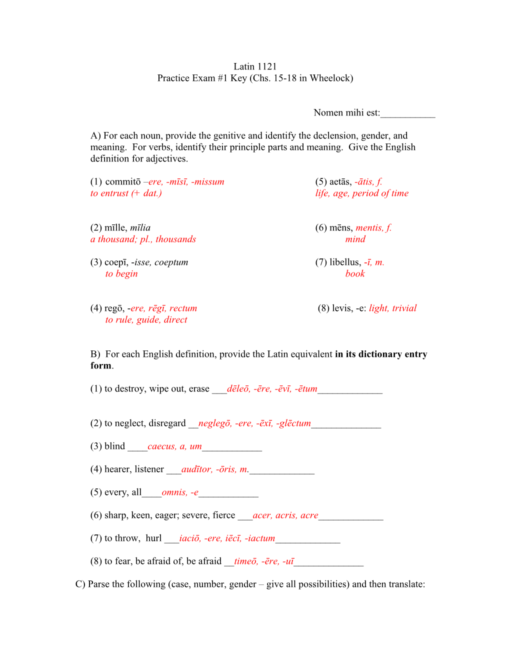 Practice Exam #1 Key (Chs. 15-18 in Wheelock)