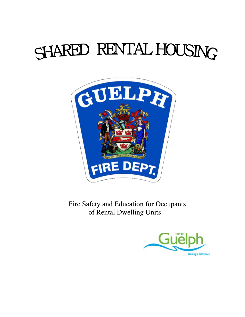 Fire Safety and Education for Occupants