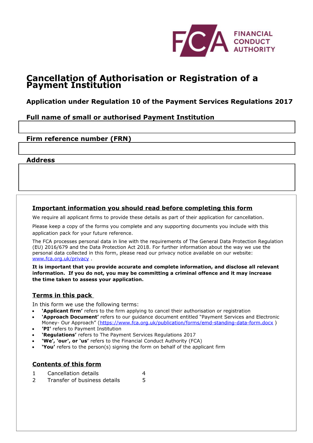 Cancellation of Authorisation Or Registration of a Payment Institution