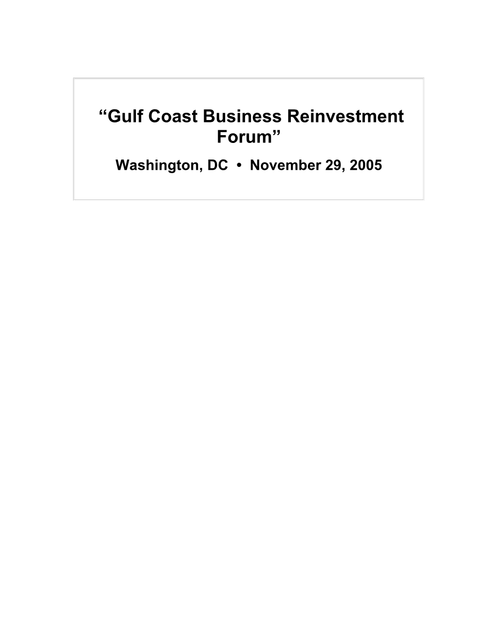Gulfcoast Business Reinvestment Forum