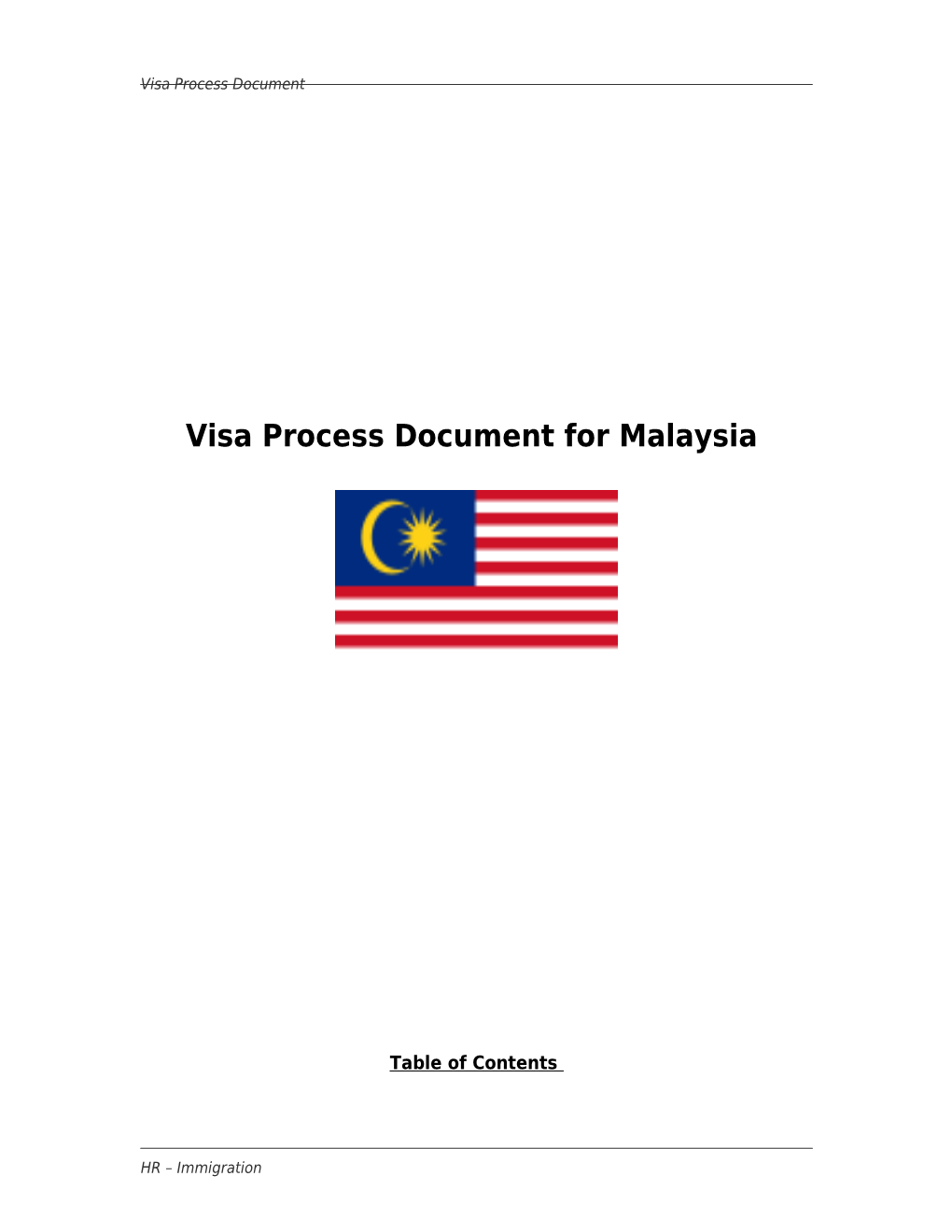 Visa Process Document for Malaysia