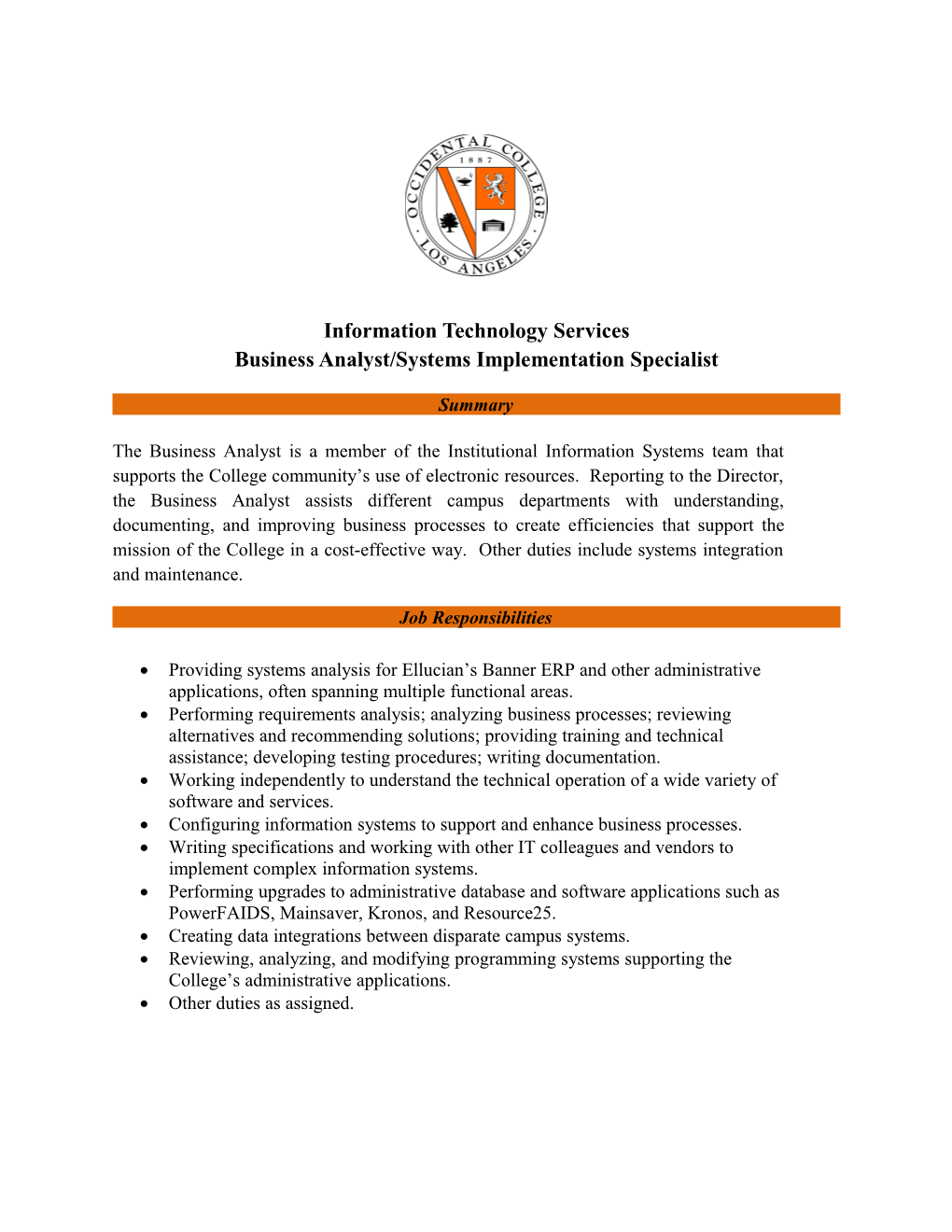 Information Technology Services Business Analyst/Systems Implementation Specialist