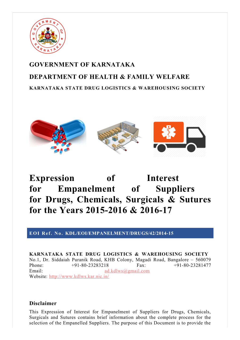 Expression of Interest for Empanelment of Suppliers for Drugs, Chemicals, Surgicals & Sutures